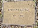 
Richard KETTLE,
1874 - 1948;
Helidon General cemetery, Gatton Shire
