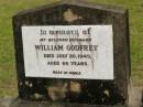 William (Will) GODFREY,
husband,
died 20 July 1949 aged 66 years;
Howard cemetery, City of Hervey Bay