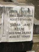 Marjorie,
daughter of John & Sarah KEENE,
died 11 Jan 1919 aged 3 years;
John KEENE,
died 5 July 1944 aged 59 years;
Sarah Jane KEENE,
died 23 April 1968 aged 87 years;
Howard cemetery, City of Hervey Bay