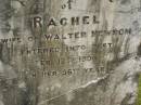 Rachel,
wife of Walter NEWSOM,
died 12 FEb 1904 in 56th year;
Howard cemetery, City of Hervey Bay