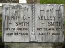 Henry C, SMITH,
died 28 June 1960 aged 94 years;
Nelley SMITH,
died 28 April 1955 aged 77 years;
Howard cemetery, City of Hervey Bay