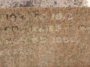William RANKIN,
father,
managing director Queensland Collieries Howard,
born Tollcross Scotland 23 April 1836,
died Corina Queensland 15 Oct 1917 aged 81 years;
Isabel H. ROSS,
youngest daughter,
died Brisbane 5 Aug 1938 aged 60 years;
William C.F. RANKIN,
youngest son of William & Jane RANKIN,
general manager Queensland Collieres Howard,
born Calston Ayrshire Scotland 22 Aug 1880,
died Howard Queensland 11 May 1919;
John A. RANKIN,
eldest son,
died Hpward 6 April 1930 aged 71 years;
Marion Anderson,
daughter,
died 6 July 1907 aged 45 years;
Mary E.A. ALLEN,
daughter,
died 22 March 1947 aged 73 years;
Robert Stuart RANKIN,
AIF 1914 - 1919,
general manager Queensland Collieries 1941 - 1946.
born Calson Scotland,
died Toolburra 9 Nov 1950 aged 75 years;
Jane Anderson,
wife of William RANKIN,
died 24 Jan 1912 aged 73 years;
Col. C.D.W. RANKIN V.D.,
20 years managing director Q.C.C. Howard,
died 2 No 1940 aged 71 years 10 months;
Howard cemetery, City of Hervey Bay