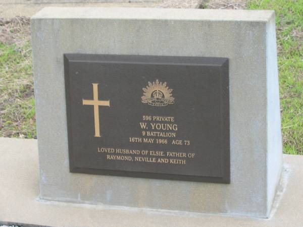 W. YOUNG,  | died 16 May 1966 aged 73 years,  | husband of Elsie,  | father of Raymond, Neville & Keith;  | Howard cemetery, City of Hervey Bay  | 