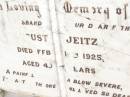 
August JEITZ,
husband father,
died 15 Feb 1925 aged 49 years;
Jandowae Cemetery, Wambo Shire
