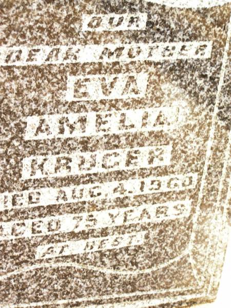 William Rudolf Carl KRUGER,  | husband father,  | died 16 Nov 1951 aged 83 years;  | Eva Amelia KRUGER,  | mother,  | died 4 Aug 1960 aged 75 years;  | Jandowae Cemetery, Wambo Shire  | 