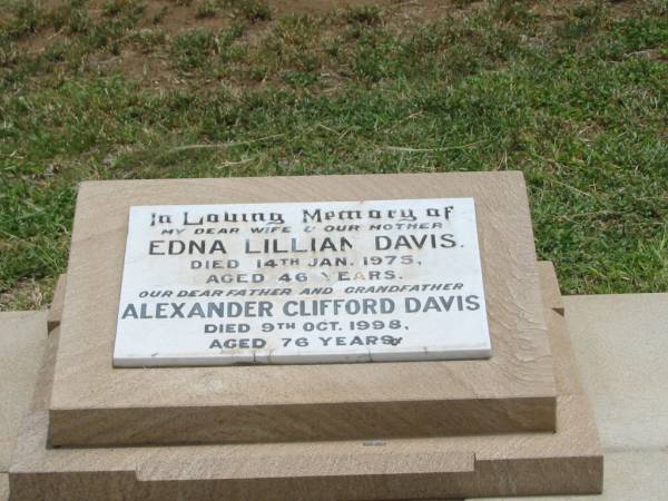 Edna Lillian DAVIS,  | wife mother,  | died 14 Jan 1975 aged 46 years;  | Alexander Clifford DAVIS,  | father grandfather,  | died 9 Oct 1998 aged 76 years;  | Jandowae Cemetery, Wambo Shire  | 