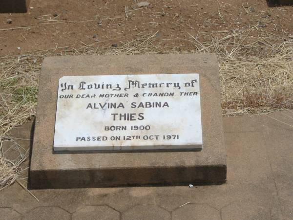 Alvina Sabina THIES,  | mother grandmother,  | born 1900,  | died 12 Oct 1971;  | Jandowae Cemetery, Wambo Shire  | 