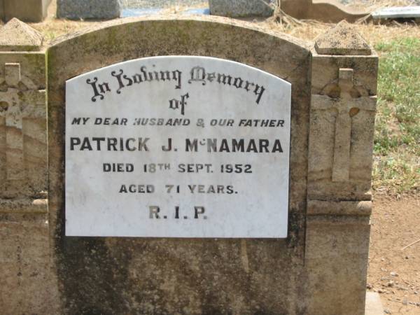 Patrick J. MCNAMARA,  | husband father,  | died 18 Sept 1952 aged 71 years;  | Jandowae Cemetery, Wambo Shire  | 