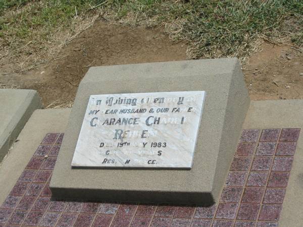 Clarence Charlie REHBEIN,  | husband father,  | died 19 May 1983 aged 74 years;  | Jandowae Cemetery, Wambo Shire  | 