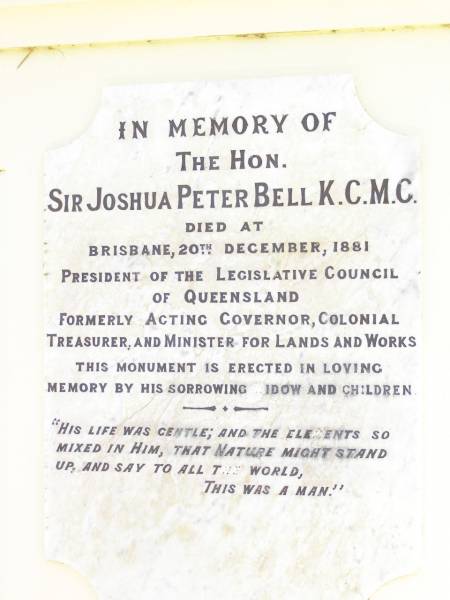 Joshua Peter BELL,  | died Brisbane 20 Dec 1881,  | erected widow & children;  | Joshua Thomas BELL,  | son,  | died 10 March 1911 aged 48 years;  | Margaret Miller BELL (nee DORSEY),  | wife mother,  | 1849 - 1914;  | Jimbour Station Historic Cemetery, Wambo Shire  |   | 
