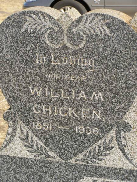 parents;  | William CHICKEN,  | 1851 - 1936;  | Elizabeth CHICKEN,  | 1952 - 1935;  | George Bryant;  | Baby CHICKEN;  | Jondaryan cemetery, Jondaryan Shire  | 