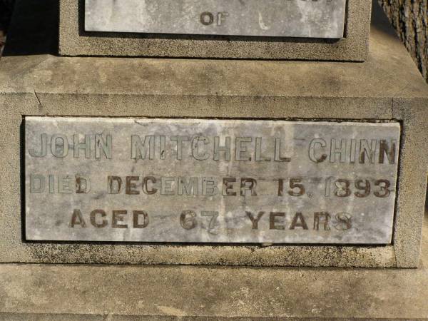 John Mitchell CHINN,  | died 15 Dec 1893 aged 67 years;  | Jane CHINN,  | wife,  | died 2 June 1907 aged 80 years;  | Jondaryan cemetery, Jondaryan Shire  | 