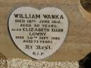 William WANKA,
died 18 June 1912 aged 30 years;
Elizabeth Ellen LOWRY.
died 20 Sept 1958 aged 73 years;
Jondaryan cemetery, Jondaryan Shire