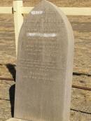 Thomas ANDREWS,
husband of Annie ANDREWS,
died 17 Oct 1885 aged 67 years;
Agnes Margaret,
daughter,
died 26? March 1890 aged 22 years;
Jondaryan cemetery, Jondaryan Shire