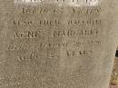 Thomas ANDREWS,
husband of Annie ANDREWS,
died 17 Oct 1885 aged 67 years;
Agnes Margaret,
daughter,
died 26? March 1890 aged 22 years;
Jondaryan cemetery, Jondaryan Shire