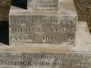 Martha Mary,
daughter of Valentine & Mary PLATZ,
died 10? March? 1911 aged 25 years 6 months;
children;
Frederick,
died 15 Aug 1892;
Albert,
died 29 March 1896;
Annie Margaret,
died 3 April 1887;
Valentine PLATZ,
died 8 March 1917 aged 68 years,
erected by wife & children;
Maria PLATZ,
died 1 July 1933 aged 78 years;
Joseph Peter PLATZ,
son of Valentine & Mary PLATZ,
died 4 Dec 1921 aged 31 years,
erected by mother, sisters & brothers;
Mary PLATZ,
mother,
died 1 July 1933? aged 78 years;
Jondaryan cemetery, Jondaryan Shire