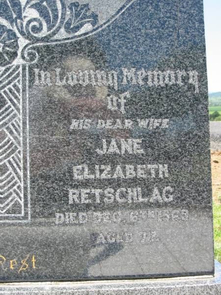 Charles Frederick RETSCHLAG, husband,  | died 16 Nov 1961 aged 69;  | Jane Elizabeth RETSCHLAG, wife,  | died 6 Dec 1969? aged 77;  | Kalbar General Cemetery, Boonah Shire  | 