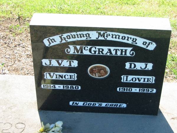 J.V.T. (Vince) MCGRATH,  | 1914 - 1980;  | D.J. (Lovie) MCGRATH,  | 1910 - 1992;  | Kalbar General Cemetery, Boonah Shire  | 