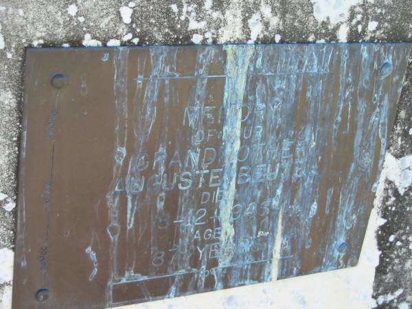 Wilhelm F. BEUTEL,  | died 17 Sept 1920 aged 61 years;  | Auguste BEUTEL, grandmother,  | died 8-12-1948 aged 87 years;  | Kalbar General Cemetery, Boonah Shire  | 