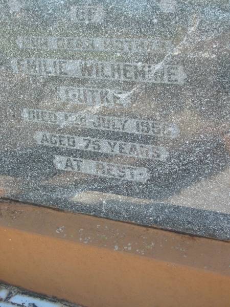 Emilie Wilhemine GUTKE, mother,  | died 12? July 1956 aged 75 years;  | Kalbar General Cemetery, Boonah Shire  | 