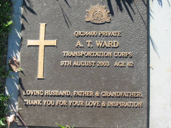 A.T. WARD,  | 9 Aug 2003 aged 82,  | husband father grandfather;  | Kalbar General Cemetery, Boonah Shire  | 
