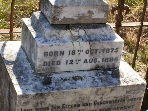 Bertha DITTBERNER,  | born 18 Oct 1875 died 12 Aug 1894;  | Kalbar St Marks's Lutheran cemetery, Boonah Shire  | 