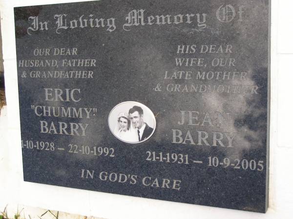 Eric (Chummy) BARRY, husband father grandfather,  | 1-10-1928 - 22-10-1992;  | Jean BARRY, wife mother grandmother,  | 21-1-1931 - 10-9-2005;  | Kandanga Cemetery, Cooloola Shire  | 