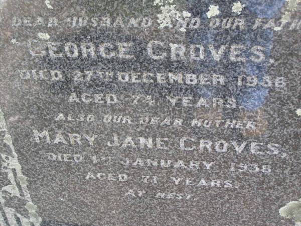 George GROVES, husband father,  | died 27 Dec 1936? aged 74 years;  | Mary Jane GROVES, mother,  | died 1 Jan 1938 aged 71 years;  | Kandanga Cemetery, Cooloola Shire  | 