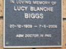 
Lucy Blanche BIGGS
b: 20 Dec 1909, d: 7 May 2008
Kenmore-Brookfield Anglican Church, Brisbane
