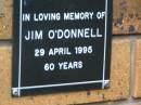 
Jim ODONNELL
d: 29 Apr 1995, aged 60
Kenmore-Brookfield Anglican Church, Brisbane
