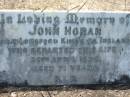 John HORAN,
born Longford Kings County Ireland,
died 20 April 1924 aged 71 years;
St Johns Catholic Church, Kerry, Beaudesert Shire