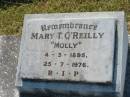 Mary T. OREILLY (Molly),
4-3-1895 - 25-7-1976;
St Johns Catholic Church, Kerry, Beaudesert Shire