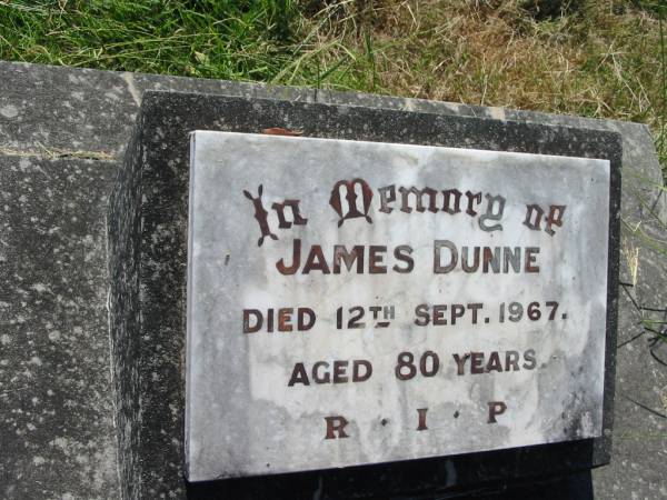 James DUNNE,  | died 12 Sept 1967 aged 80 years;  | St John's Catholic Church, Kerry, Beaudesert Shire  | 