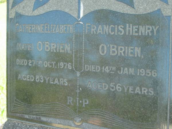 Catherine Elizabeth (Katie) O'BRIEN,  | died 27 Oct 1976 aged 83 years;  | Francis Henry O'BRIEN,  | died 14 Jan 1956 aged 56 years;  | St John's Catholic Church, Kerry, Beaudesert Shire  | 