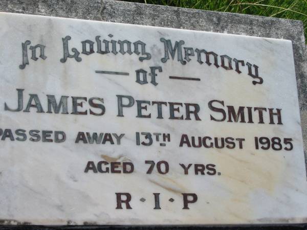 James Peter SMITH,  | died 13 August 1985 aged 70 years;  | St John's Catholic Church, Kerry, Beaudesert Shire  | 
