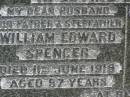 William Edward SPENCER,
husband father stepfather,
died 11 June 1919 aged 57 years;
Agnes Clarke SPENCER,
mother,
died 13 Aug 1945 aged 74 years;
Kilkivan cemetery, Kilkivan Shire