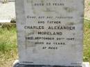 Mary Thompson MORELAND,
wife of C.A. MORELAND,
died 15 Sept 1909 aged 35 years;
Charles Alexander MORELAND,
father,
died 20 Sept 1947 aged 82 years;
Kilkivan cemetery, Kilkivan Shire