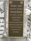 Frederick Melchome,
husband of Mary Ann EULER,
died 18 Nov 1923 in 50th year;
Mary Ann (Aunty Daisy) MCKEWEN,
22-7-1887 - 9-1-1976 aged 88 years,
wife of Frederick Melchome EULER (dec),
Benjamin Charles MCKEWEN (dec),
mother of Colin Melchome EULER;
Kilkivan cemetery, Kilkivan Shire