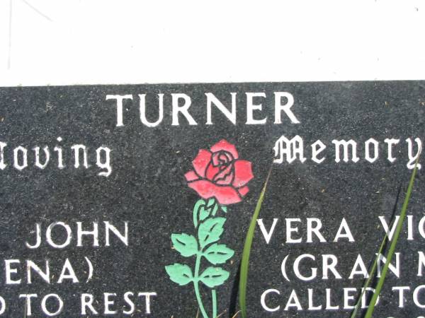 Eric John (Deena) TURNER,  | died 24 July 1992 aged 78 years;  | Vera Violet (Granma) TURNER,  | died 7 Dec 2000 aged 84 years;  | Kilkivan cemetery, Kilkivan Shire  | 