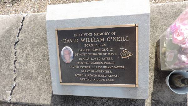 David William O'NEILL  | b: 13 Aug 1924  | d: 21 Sep 2012  | husband of Mavis  | father of Russel, Warren, Phillip  |   | Kilkivan cemetery, Kilkivan Shire  | 