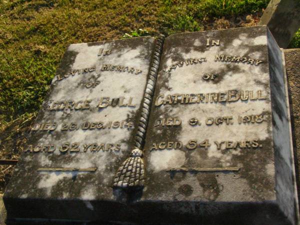 George BULL,  | died 26 Dec 1914 aged 52 years;  | Catherine BULL,  | died 9 Oct 1918 aged 54 years;  | Ivy BULL,  | died 10 Aug 1917 aged 20 years;  | Killarney cemetery, Warwick Shire  | 