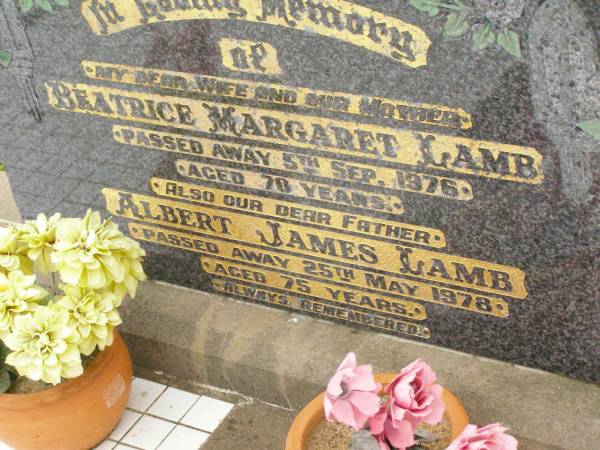 Beatrice Margaret LAMB,  | wife mother,  | died 5 Sept 1976 aged 70 years;  | Albert James LAMB,  | father,  | died 25 May 1978 aged 75 years;  | Killarney cemetery, Warwick Shire  | 