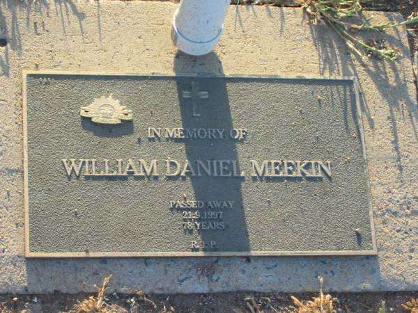 William Daniel MEEKIN,  | died 21-9-1997 aged 78 years;  | Killarney cemetery, Warwick Shire  | 