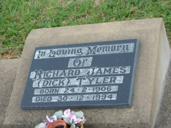 Richard James (Dick) TYLER,  | born 24-2-1906,  | died 30-12-1994;  | Killarney cemetery, Warwick Shire  | 