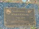 
Nola Joy YOUNG,
06-09-1943 - 29-04-2005 aged 61 years,
wife of Eric,
mother of Scott, Fraser & Shannon,
grandmother of Leticia, Mitchell & Zac;
Killarney cemetery, Warwick Shire
