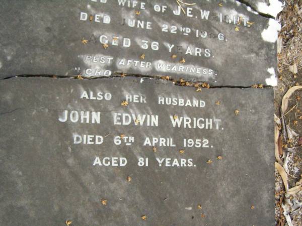 Senath Elizabeth,  | wife of J.E. WRIGHT,  | died 22 June 1906? aged 36 years;  | John Edwin WRIGHT,  | husband,  | died 6 April 1952 aged 81 years;  | Lawnton cemetery, Pine Rivers Shire  | 
