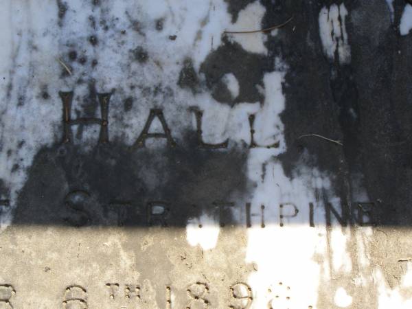 David HALL,  | father,  | died Strathpine 6 Dec 1898 aged 70 years;  | Richard HALL,  | brother,  | died 1946;  | Lawnton cemetery, Pine Rivers Shire  | 