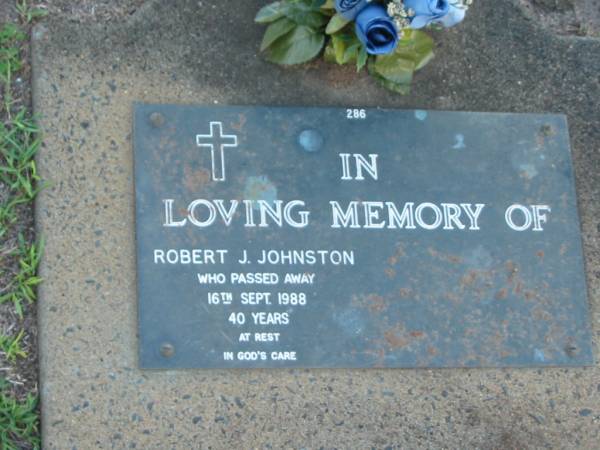 Robert J, JOHNSTON,  | died 16 Sept 1988 aged 40 years;  | Lawnton cemetery, Pine Rivers Shire  | 