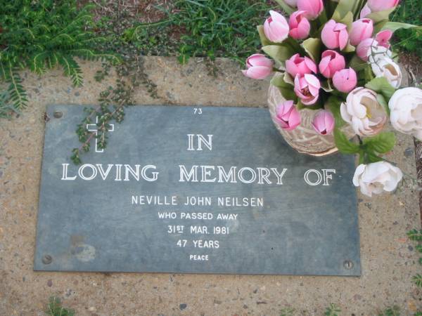Neville John NEILSEN,  | died 31 Mar 1981 aged 47 years;  | Lawnton cemetery, Pine Rivers Shire  | 