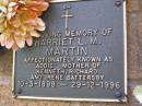 
Harriet L,M. (Addie) MARTIN,
mother of Kenneth, Richard & Irene Battersby,
10-3-1898 - 29-12-1996;
Lawnton cemetery, Pine Rivers Shire
